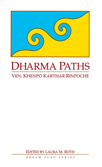 (image for) Dharma Paths by Khenpo Karthar (PDF)